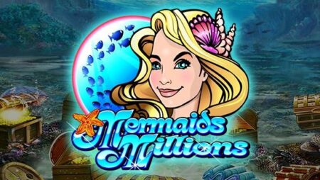 Mermaids Millions slot for real money by Microgaming
