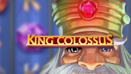 King Colossus slot for real money by Quickspin
