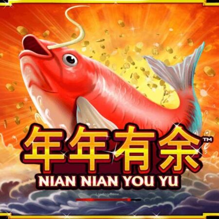 Nian Nian You Yu slot for real money by Playtech