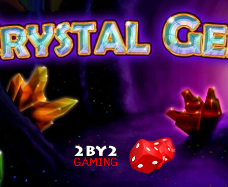 Crystal Gems slot for real money by 2 By 2 Gaming