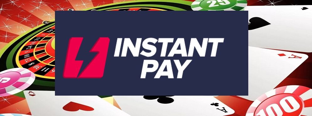 10 Good Reasons to Choose InstantPay Casino (Part One)