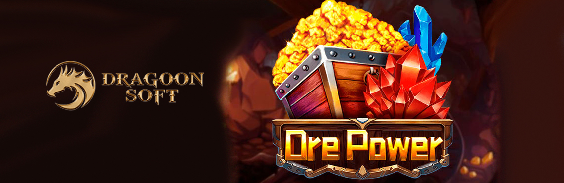 Ore Power slot for real money by Dragoon Soft