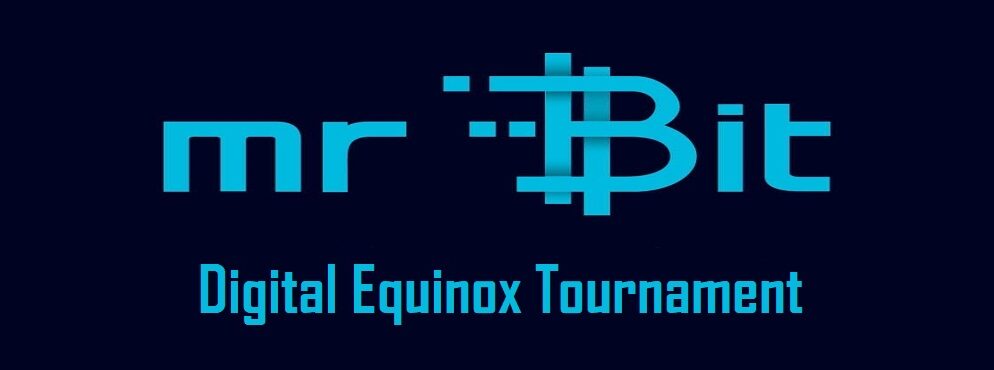 Digital Equinox Tournament — Mr Bit Casino