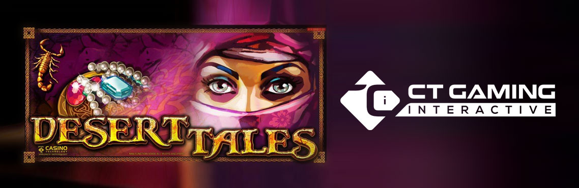 Desert Tales slot for real money by CT Gaming