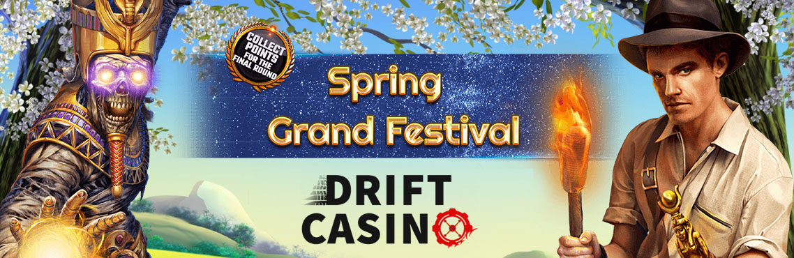 Drift Casino: Spring Grand Festival — Round 2