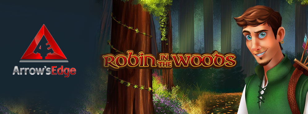 Robin in the Woods slot for real money by Arrow’s Edge
