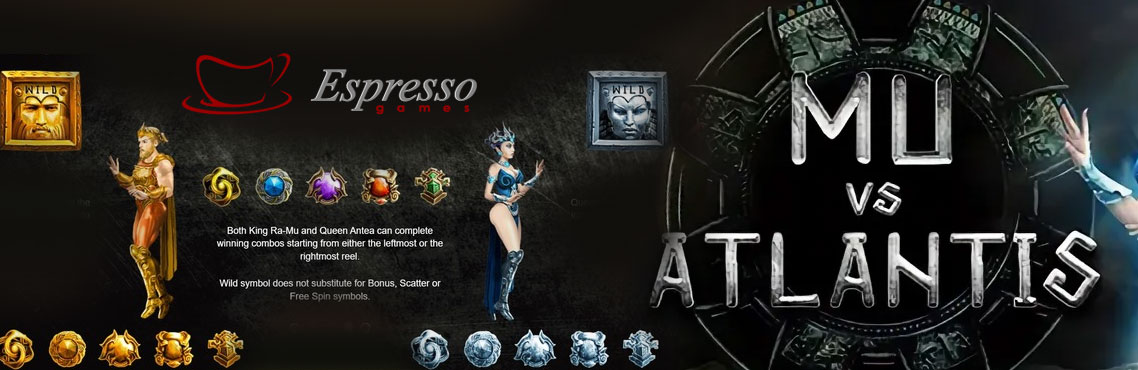 Mu vs Atlantis slot for real money by Espresso Games