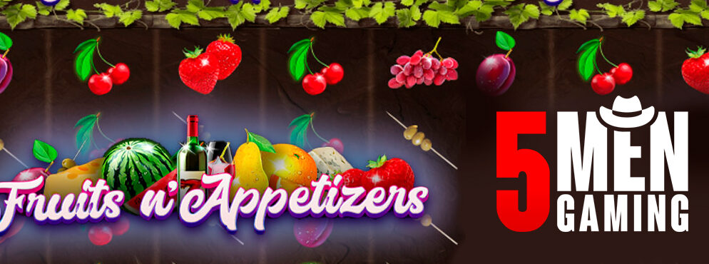 Fruits n’Appetizers slot for real money by 5MEN