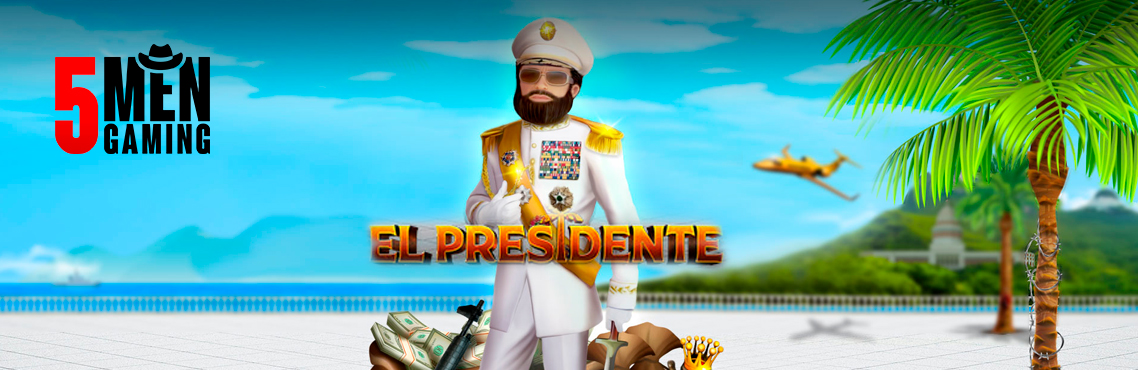 Slot El Presidente untuk uang sungguhan oleh 5MEN