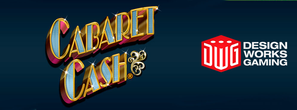 Cabaret Cash slot for real money by DWG