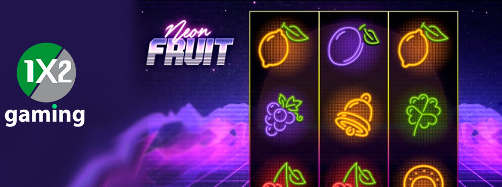 Neon Fruit slot for real money by 1×2 Gaming