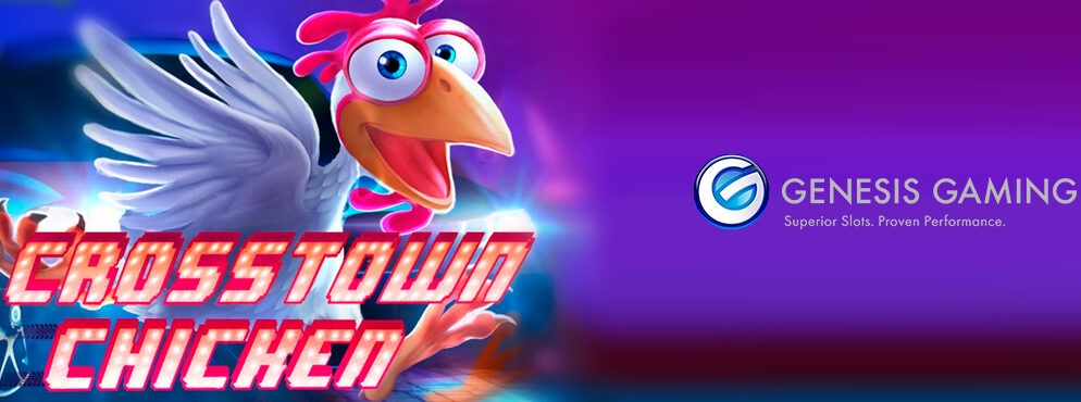Crosstown Chicken slot for real money by Genesis Gaming