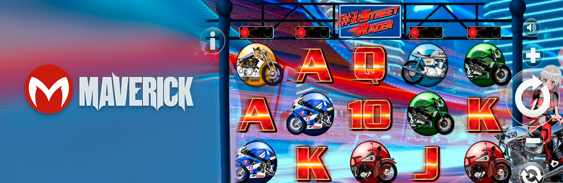 #1 Street Racer slot for real money by Maverick