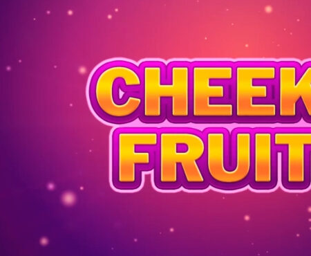 Cheeky Fruits slot for real money by Gluck-Gamevy