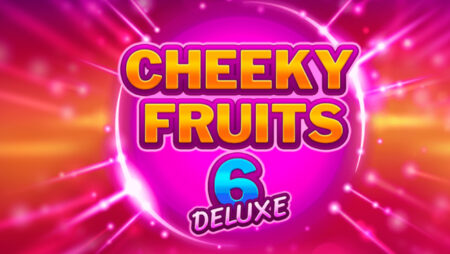 Cheeky Fruits Deluxe slot for real money by Gluck-Gamevy