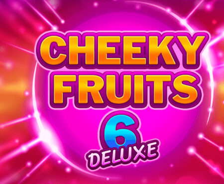Cheeky Fruits Deluxe slot for real money by Gluck-Gamevy