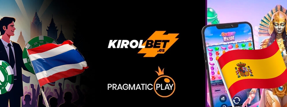 Pragmatic Play Partners with KirolBet in Spain, While Thai PM Proposes Legalising Gambling to Combat Illegal Gambling