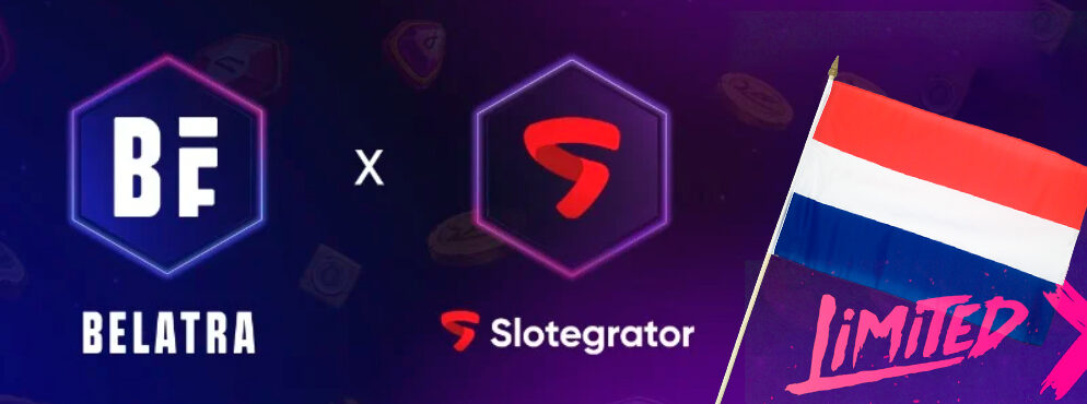 Belatra Games Expands Content Partnership with Slotegrator, While the Netherlands Sets October 1 Date for New Gaming Limits