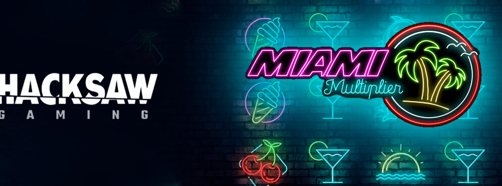 Miami Multiplier slot for real money by Hacksaw Gaming