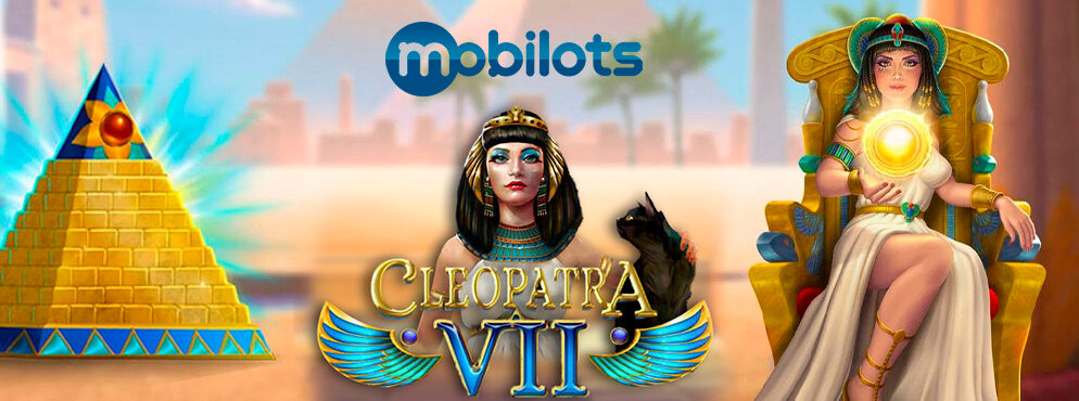 Cleopatra VII slot for real money by Mobilots