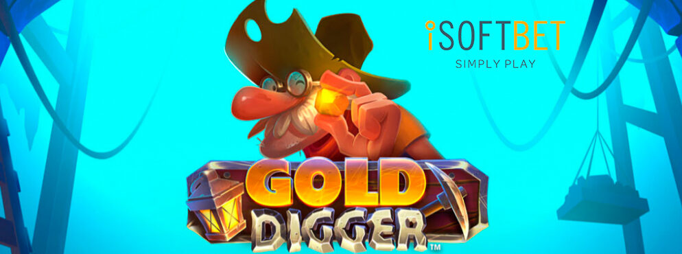 Gold Digger slot for real money by iSoftBet
