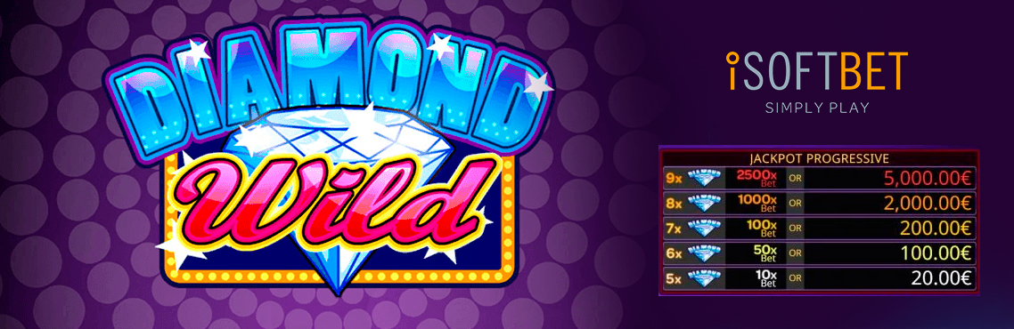 Diamond Wild slot for real money by iSoftBet