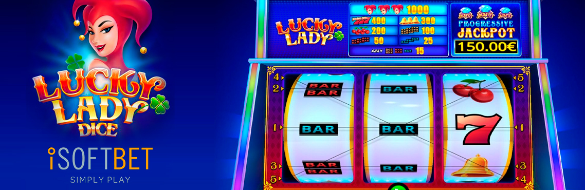 Lucky Lady slot for real money by iSoftBet