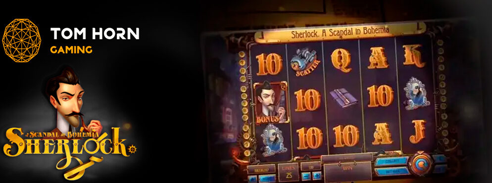 Sherlock. A Scandal in Bohemia slot for real money by Tom Horn
