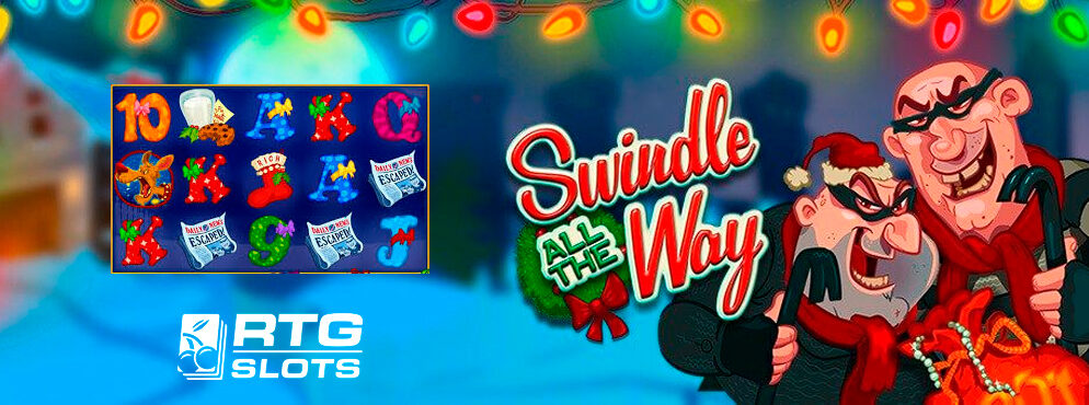 Swindle All the Way slot for real money by RTG Slots