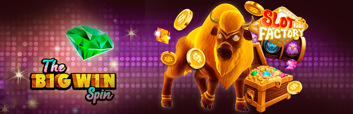 Big Win Spin slot for real money by Slot Factory
