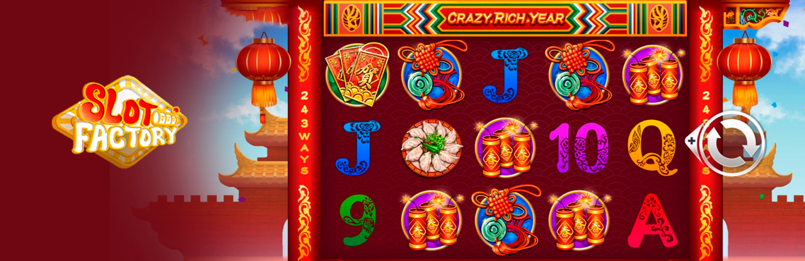 Crazy Rich Year slot for real money by Slot Factory